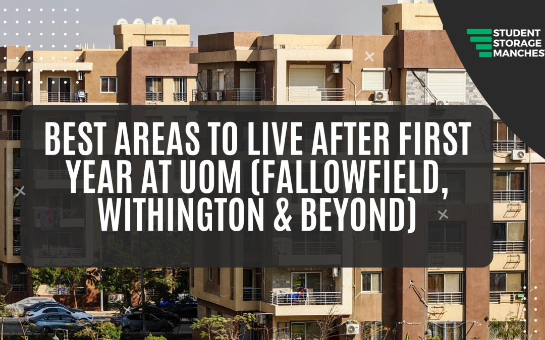 Best Areas to Live After First Year at UoM
