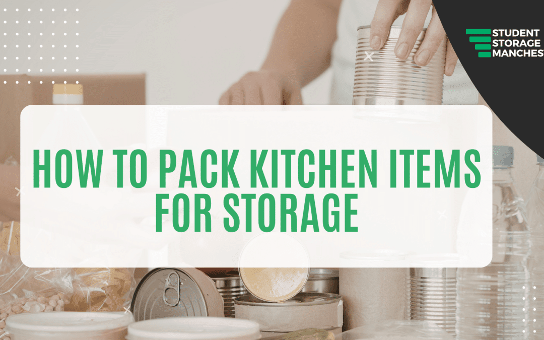 How to Pack Kitchen Items for Storage