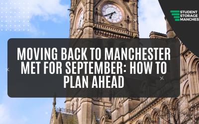 Moving Back to Manchester Met for September: How to Plan Ahead