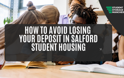 How to Avoid Losing Your Deposit in Salford Student Housing